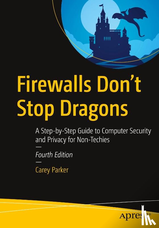 Parker, Carey - Firewalls Don't Stop Dragons