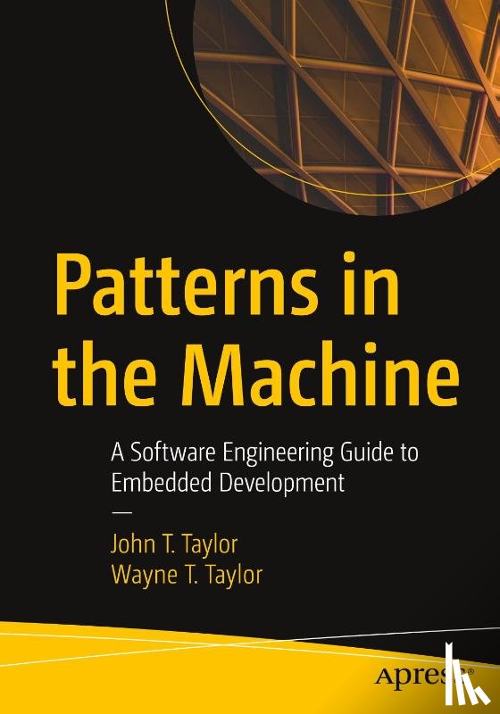 Taylor, John T., Taylor, Wayne T. - Patterns in the Machine