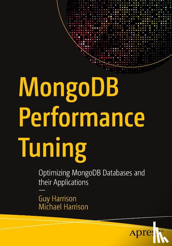 Harrison, Guy, Harrison, Michael - MongoDB Performance Tuning
