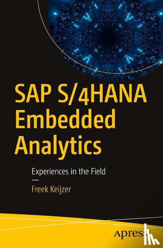 Keijzer, Freek - SAP S/4HANA Embedded Analytics