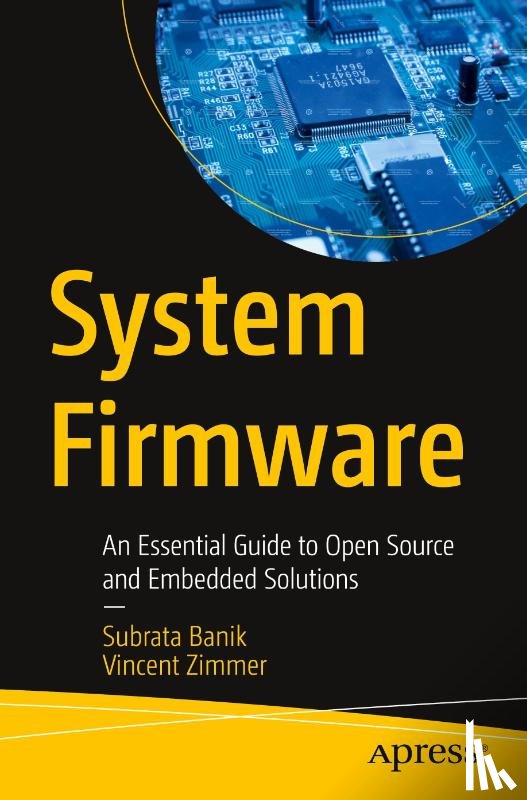 Banik, Subrata, Zimmer, Vincent - System Firmware
