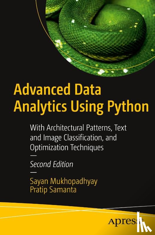 Mukhopadhyay, Sayan, Samanta, Pratip - Advanced Data Analytics Using Python