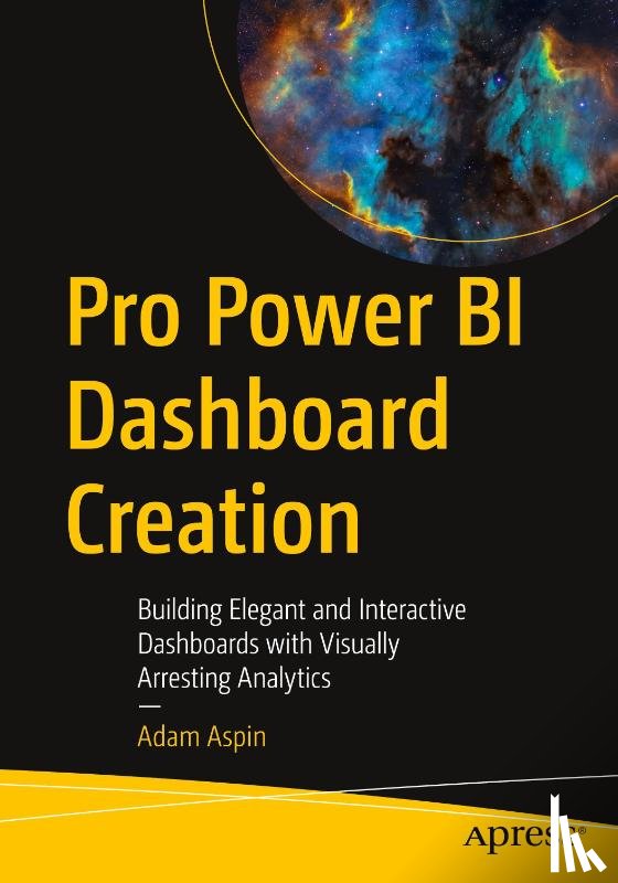 Aspin, Adam - Pro Power BI Dashboard Creation