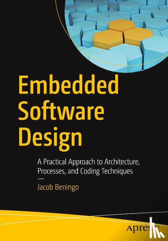 Beningo, Jacob - Embedded Software Design