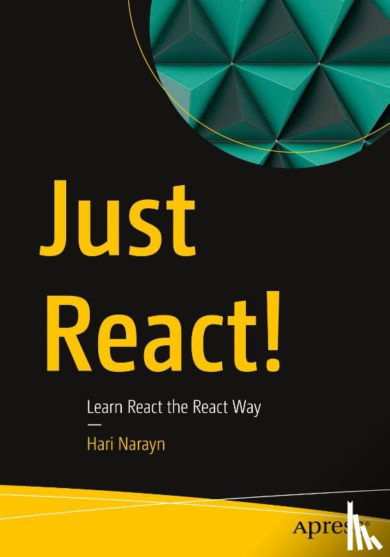 Narayn, Hari - Just React!