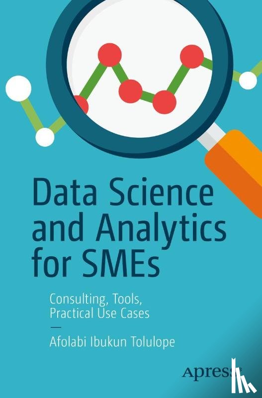 Tolulope, Afolabi Ibukun - Data Science and Analytics for SMEs