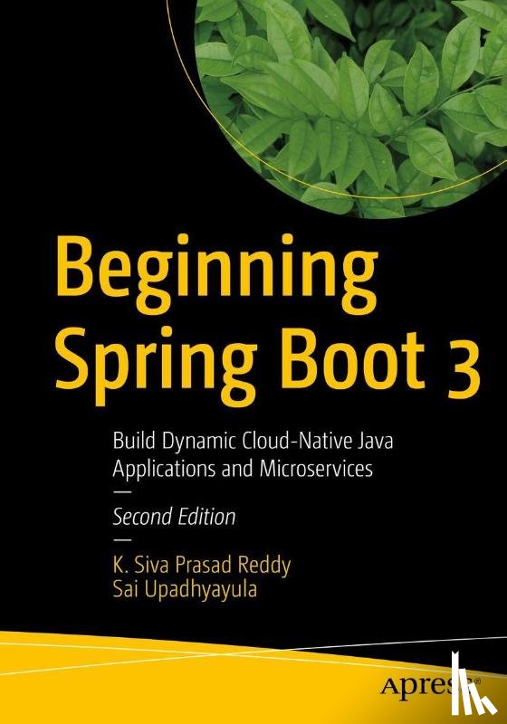 Reddy, K. Siva Prasad, Upadhyayula, Sai - Beginning Spring Boot 3