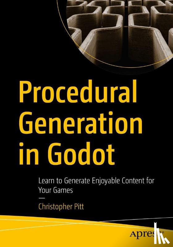 Pitt, Christopher - Procedural Generation in Godot