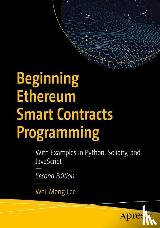 Lee, Wei-Meng - Beginning Ethereum Smart Contracts Programming