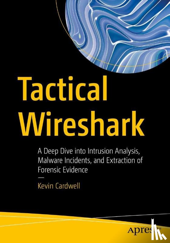 Cardwell, Kevin - Tactical Wireshark
