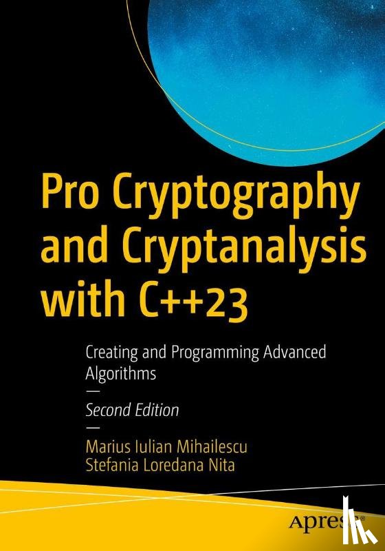 Mihailescu, Marius Iulian, Nita, Stefania Loredana - Pro Cryptography and Cryptanalysis with C++23
