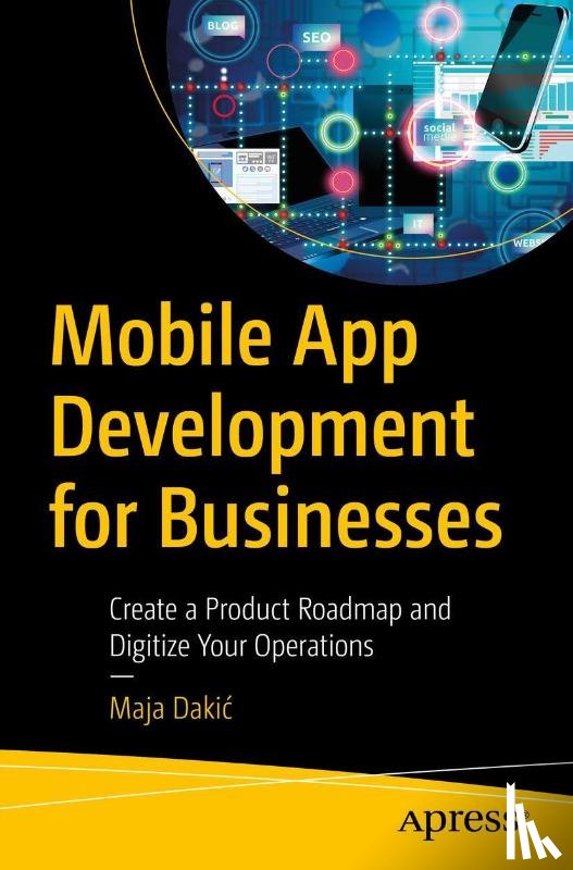 Dakic, Maja - Mobile App Development for Businesses