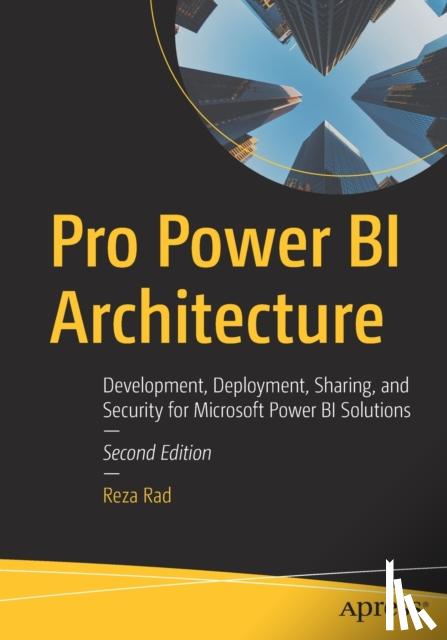 Rad, Reza - Pro Power BI Architecture