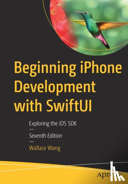 Wang, Wallace - Beginning iPhone Development with SwiftUI
