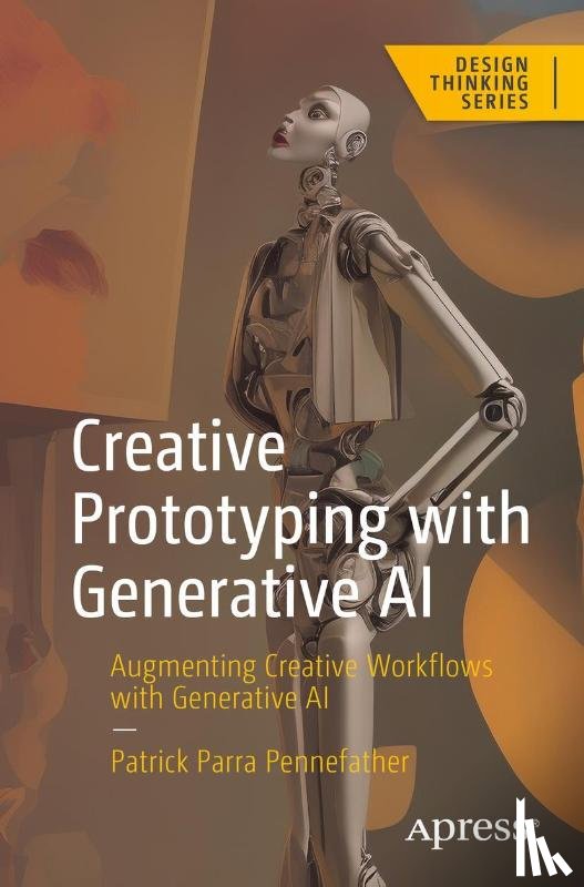 Parra Pennefather, Patrick - Creative Prototyping with Generative AI