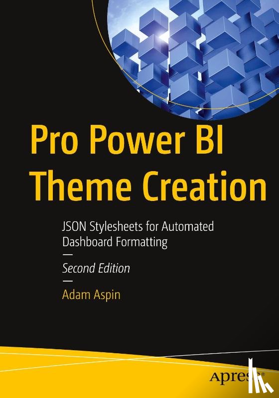 Aspin, Adam - Pro Power BI Theme Creation