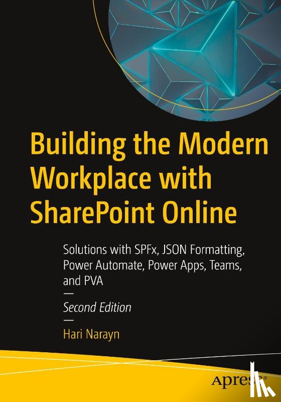 Narayn, Hari - Building the Modern Workplace with SharePoint Online