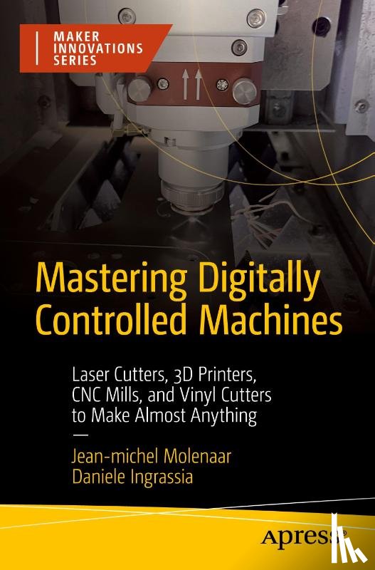 Molenaar, Jean-michel, Ingrassia, Daniele - Mastering Digitally Controlled Machines
