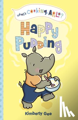 Gee, Kimberly - Happy Pudding