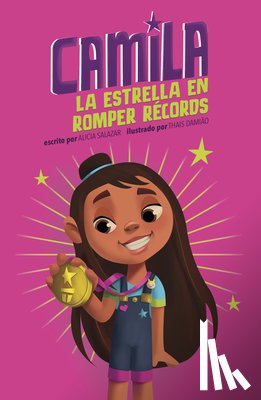 Salazar, Alicia - Camila La Estrella En Romper Récords