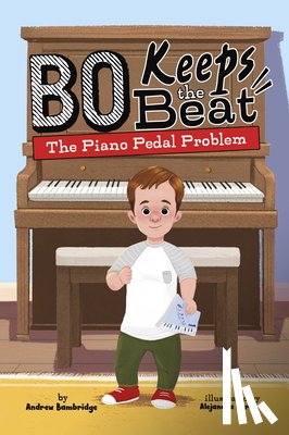 Bambridge, Andrew - The Piano Pedal Problem