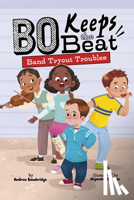 Bambridge, Andrew - Band Tryout Troubles