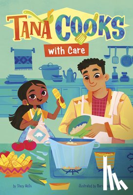 Wells, Stacy - Tana Cooks with Care