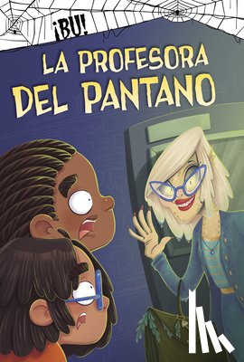 Sazaklis, John - La Profesora del Pantano