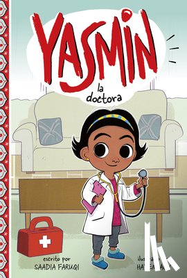 Faruqi, Saadia - Yasmin La Doctora