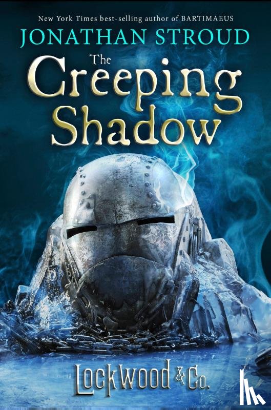 Stroud, Jonathan - Stroud, J: Lockwood & Co.: The Creeping Shadow