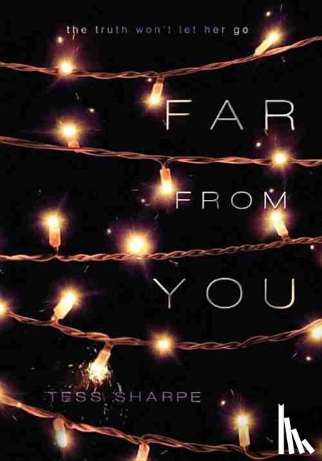 Sharpe, Tess - Far From You