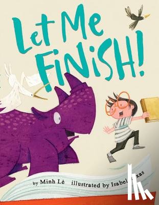 Le, Minh - Let Me Finish!