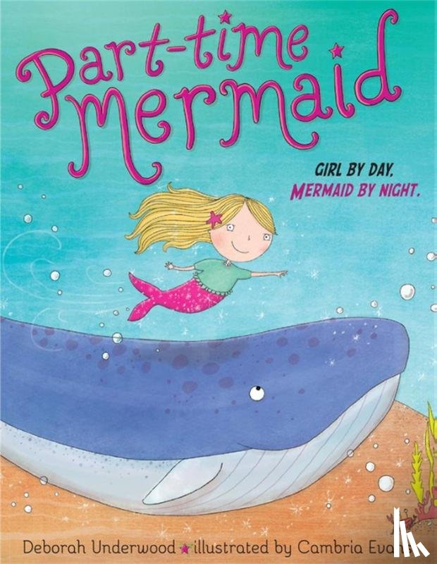 Underwood, Deborah - Part-time Mermaid