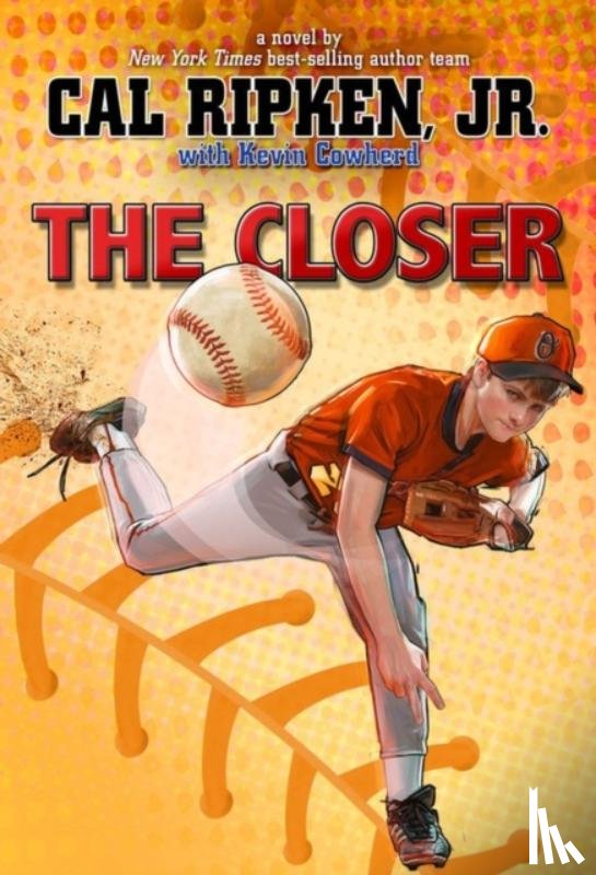 Jr., Cal Ripken - The Closer