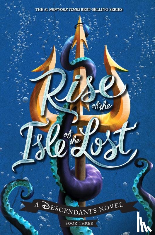 de la Cruz, Melissa - de la Cruz, M: Rise of the Isle of the Lost-A Descendants No