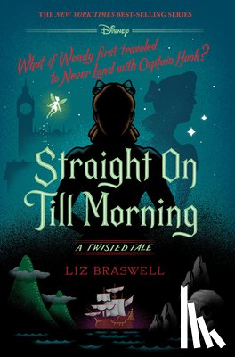 Braswell, Liz - Straight On Till Morning