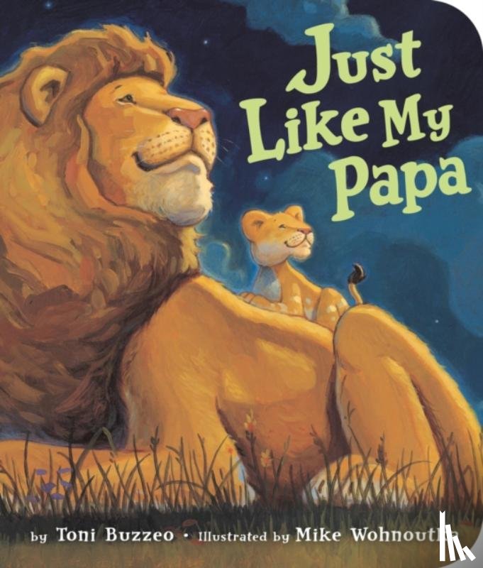 Buzzeo, Toni - Just Like My Papa