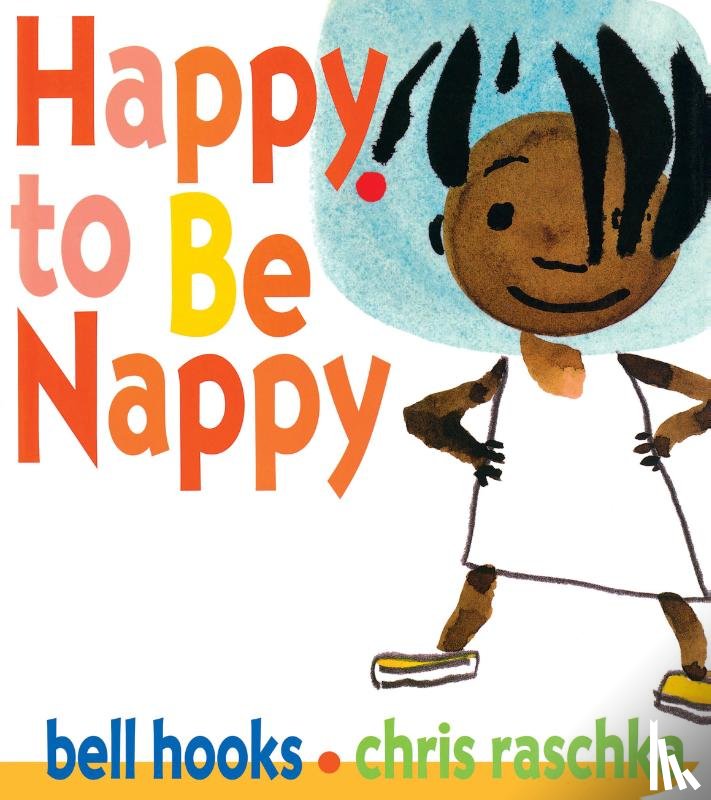 Hooks, Bell - Happy to Be Nappy