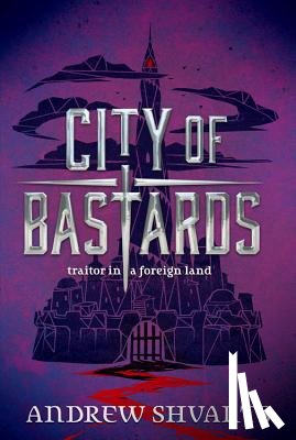 Shvarts, Andrew - City Of Bastards