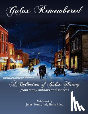 Nunn, John J. - Galax Remembered