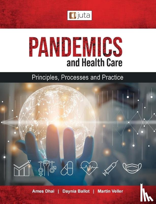 Dhai, Ames, Ballot, Daynia, Veller, Martin - Pandemics and healthcare