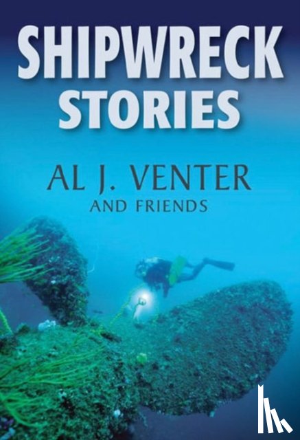 Venter, Al J. - Shipwreck Stories