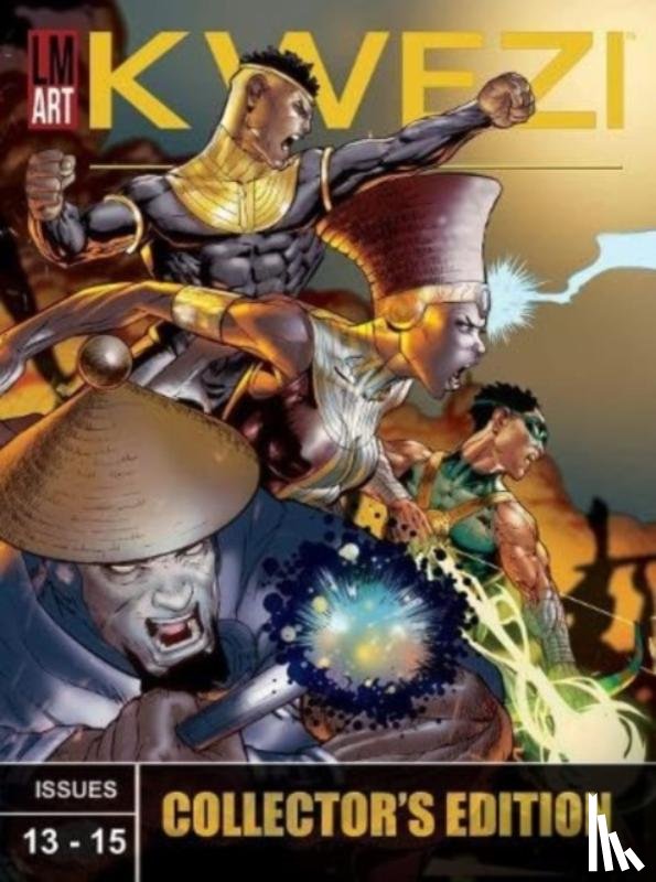 Mohale, Masango, Clyde, Beech - Kwezi Collectors Edition 5: Issues 13-15