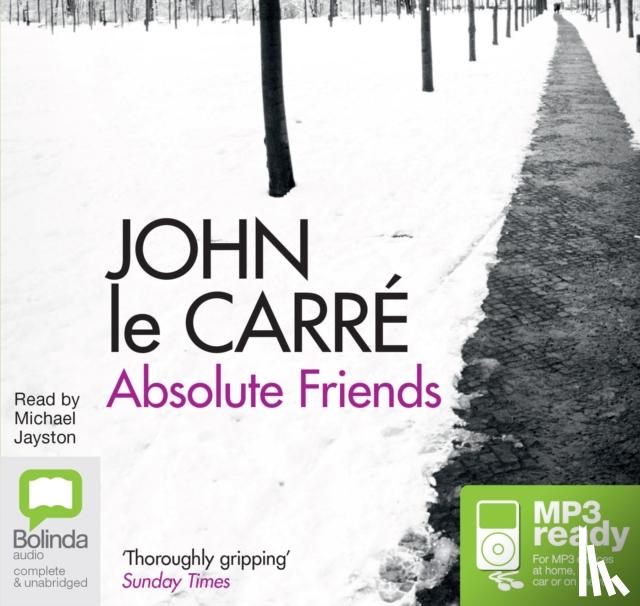 le Carre, John - Absolute Friends