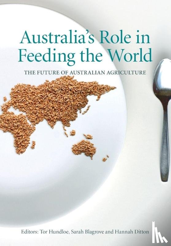  - Australia's Role in Feeding the World