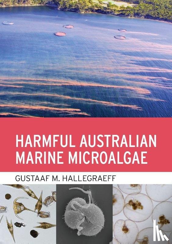 Hallegraeff, Gustaaf - Harmful Australian Marine Microalgae