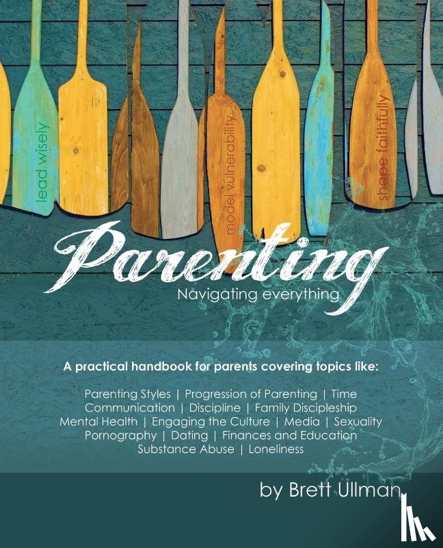 Ullman, Brett - Parenting