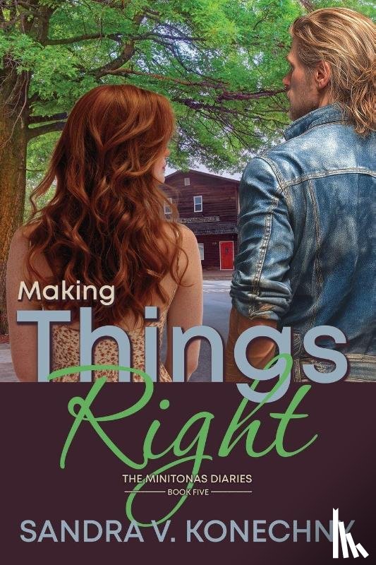 Konechny, Sandra V. - Making Things Right