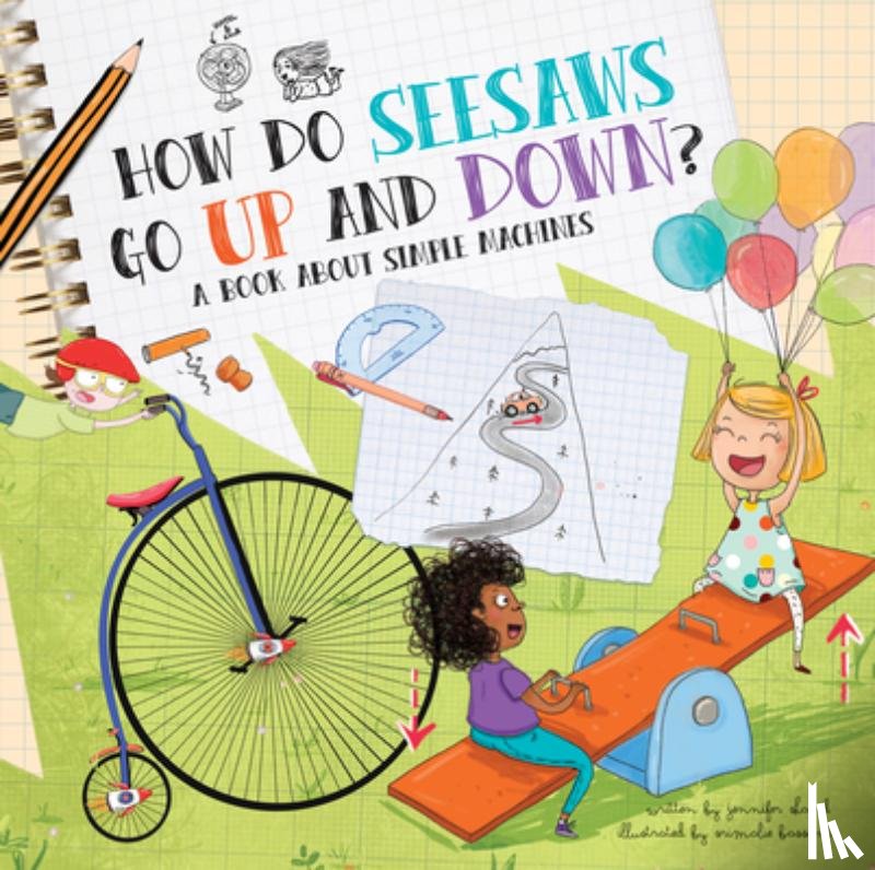Shand, Jennifer - How Do Seesaws Go Up and Down?: A Book about Simple Machines