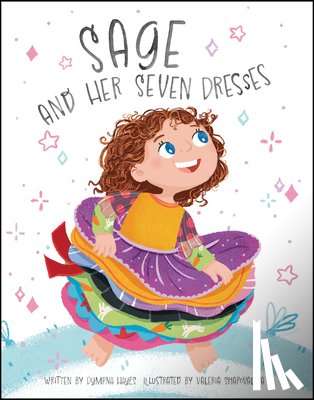 Hayes, Dympna - Sage and Her Seven Dresses
